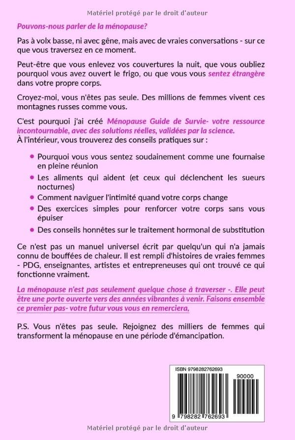 Ménopause Guide de Survie : Comprendre, Gérer et Vivre Pleinement cette Transition