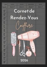 Carnet de Rendez-vous Coiffure 2026 : Agenda A4 Hebdomadaire Daté 7h-21h, Intervalles 15 min
