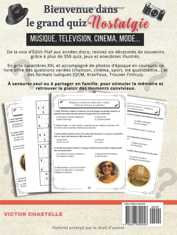 Le Grand Quiz Nostalgie pour Seniors : +350 Quiz Illustrés en Couleurs, Jeux et Photos d'Époque en Gros Caractères XXL pour Revivre les Souvenirs