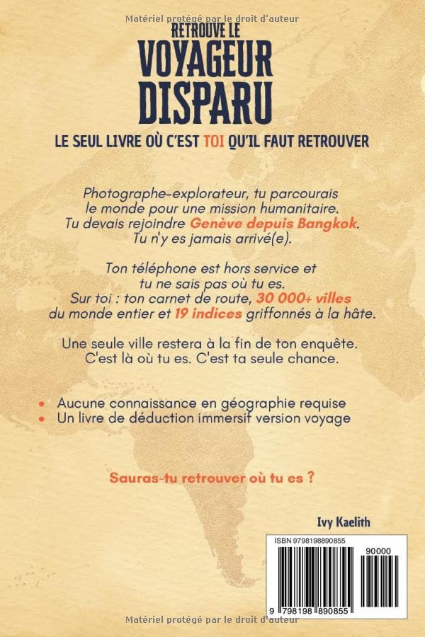 Retrouve Le Voyageur Disparu : Livre-Jeu de Déduction Géographique - 30 000+ Villes Mondiales, 19 Indices