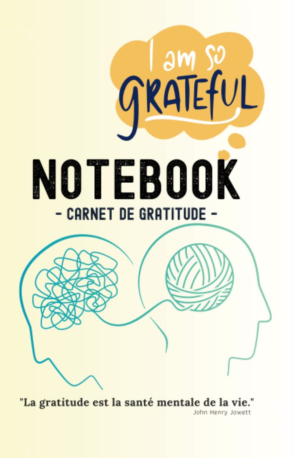 Carnet de Gratitude : 90 Jours pour Transformer Votre Vie et Cultiver un État d'Esprit Positif