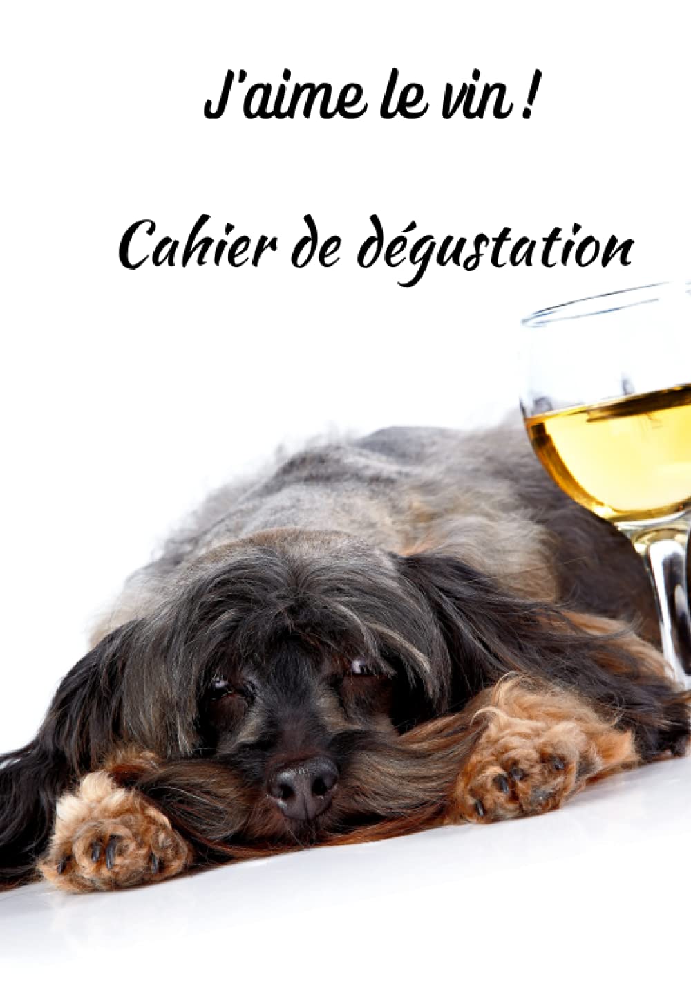 Cahier de Dégustation de Vin : Carnet Détaillé pour Passionnés d'Œnologie