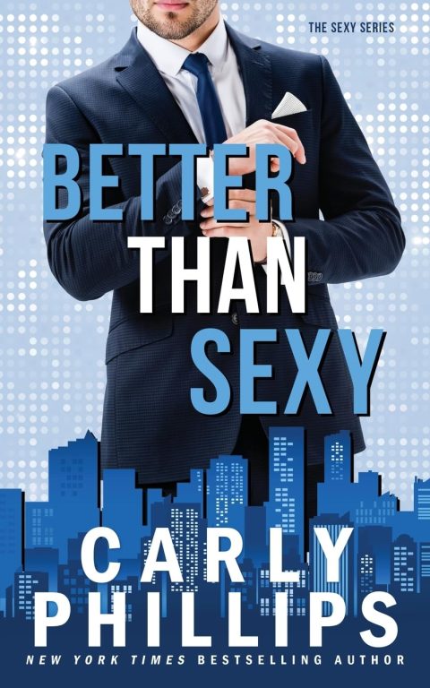 "Better Than Sexy" - Roman d'Amour Interdit et Passionné