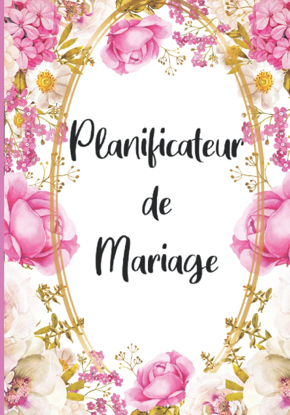 Planificateur de Mariage : Guide Complet pour une Organisation Sereine et un Jour J Inoubliable