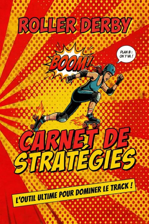 Roller Derby Carnet de Stratégie : L'outil Ultime pour Dominer le Track