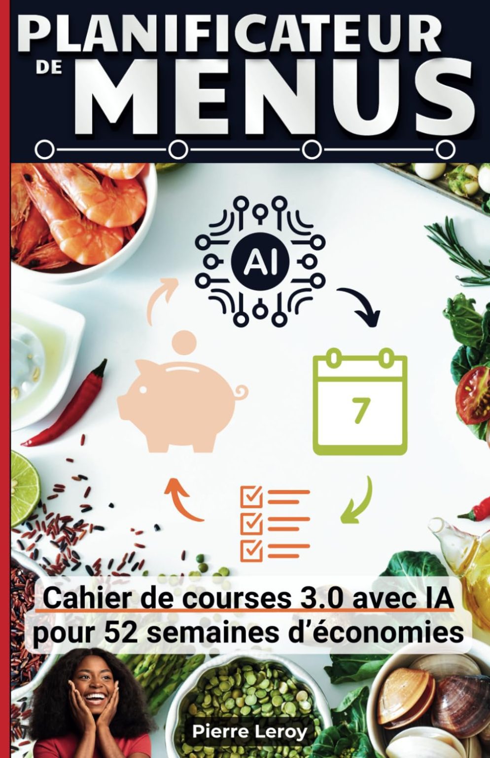 Planificateur de Menus Hebdomadaire : Cahier de Courses Intelligent pour 52 Semaines d'Économies et de Repas Sains