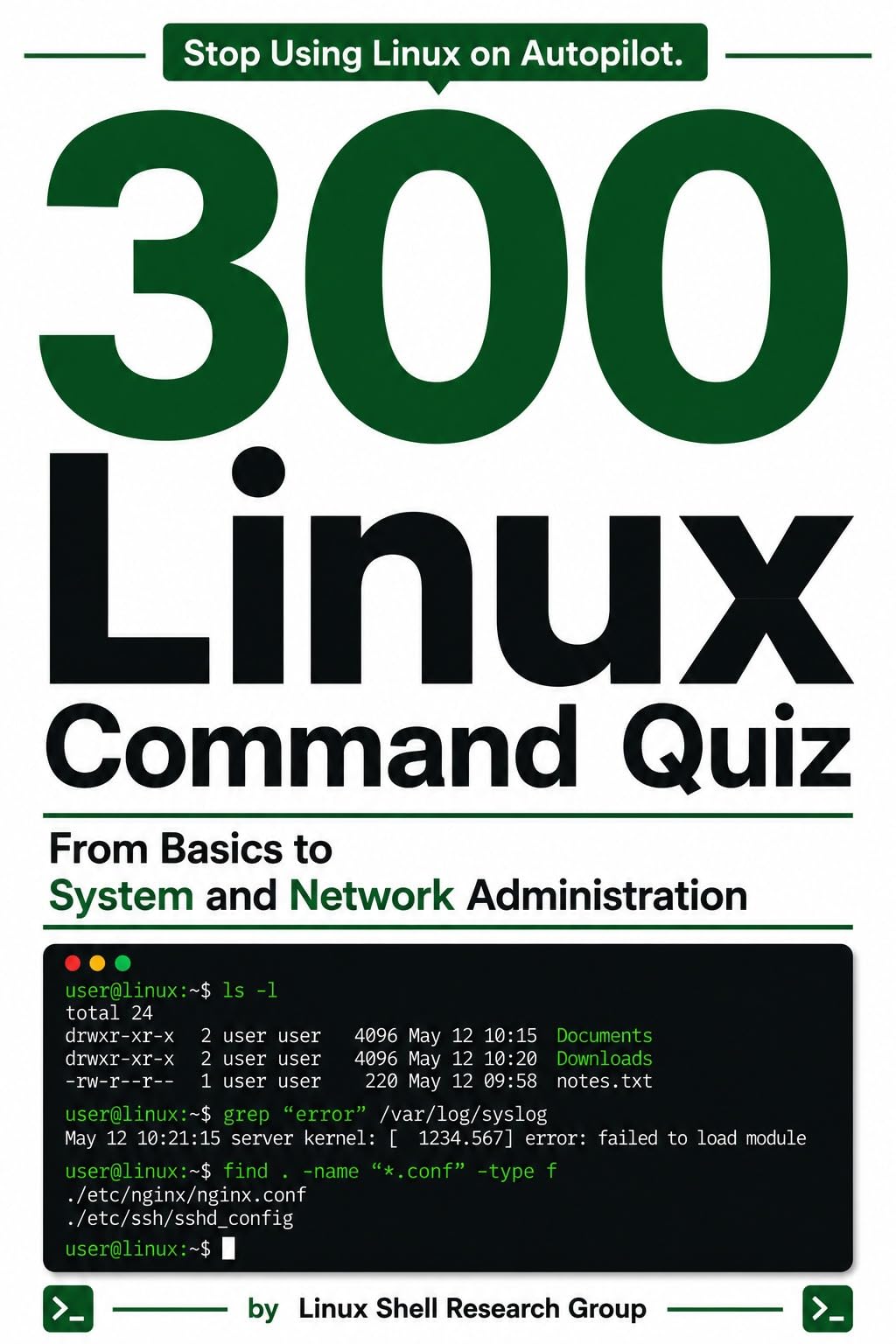 300 Quizz Linux : Administration Système et Réseau, des Bases à l'Expertise