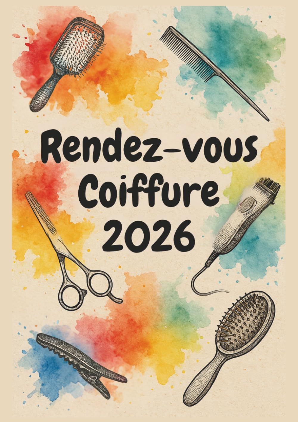 Carnet de Rendez-vous Coiffure 2026 : Agenda 1 Semaine sur 2 Pages, 7h-21h, Intervalles 15 Min, Format A4