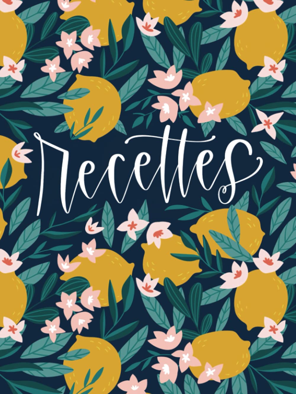 Cahier de Recettes à Remplir : Mon Livre de Cuisine Personnalisé