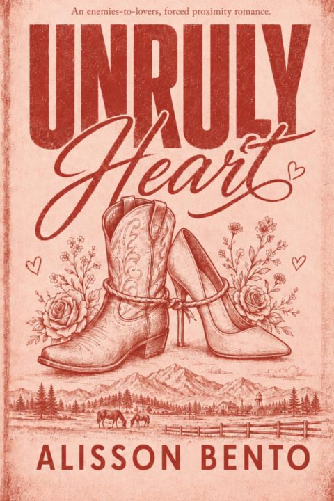 Unruly Heart : Romance Contemporaine entre Cowboy et Femme d'Affaires
