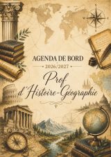 Agenda Scolaire 2026/2027 pour Professeur d'Histoire-Géographie EMC - Format A4, 18 Classes, Cahier de Notes et Planificateur Hebdomadaire