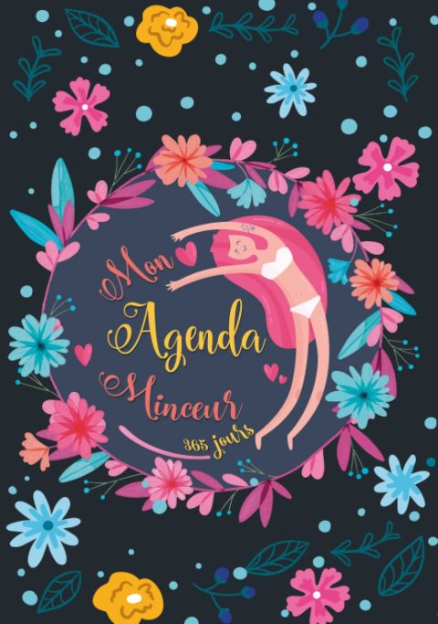 Mon Agenda Minceur 365 Jours : Cahier de Suivi Alimentaire, Régime et Activités Sportives - Cadeau Idéal pour Femme