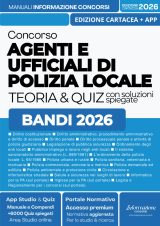 CONCORSO AGENTI E UFFICIALI DI POLIZIA LOCALE : Manuel Complet pour la Préparation aux Concours avec Théorie, Tableaux, Exemples et Quiz Expliqués