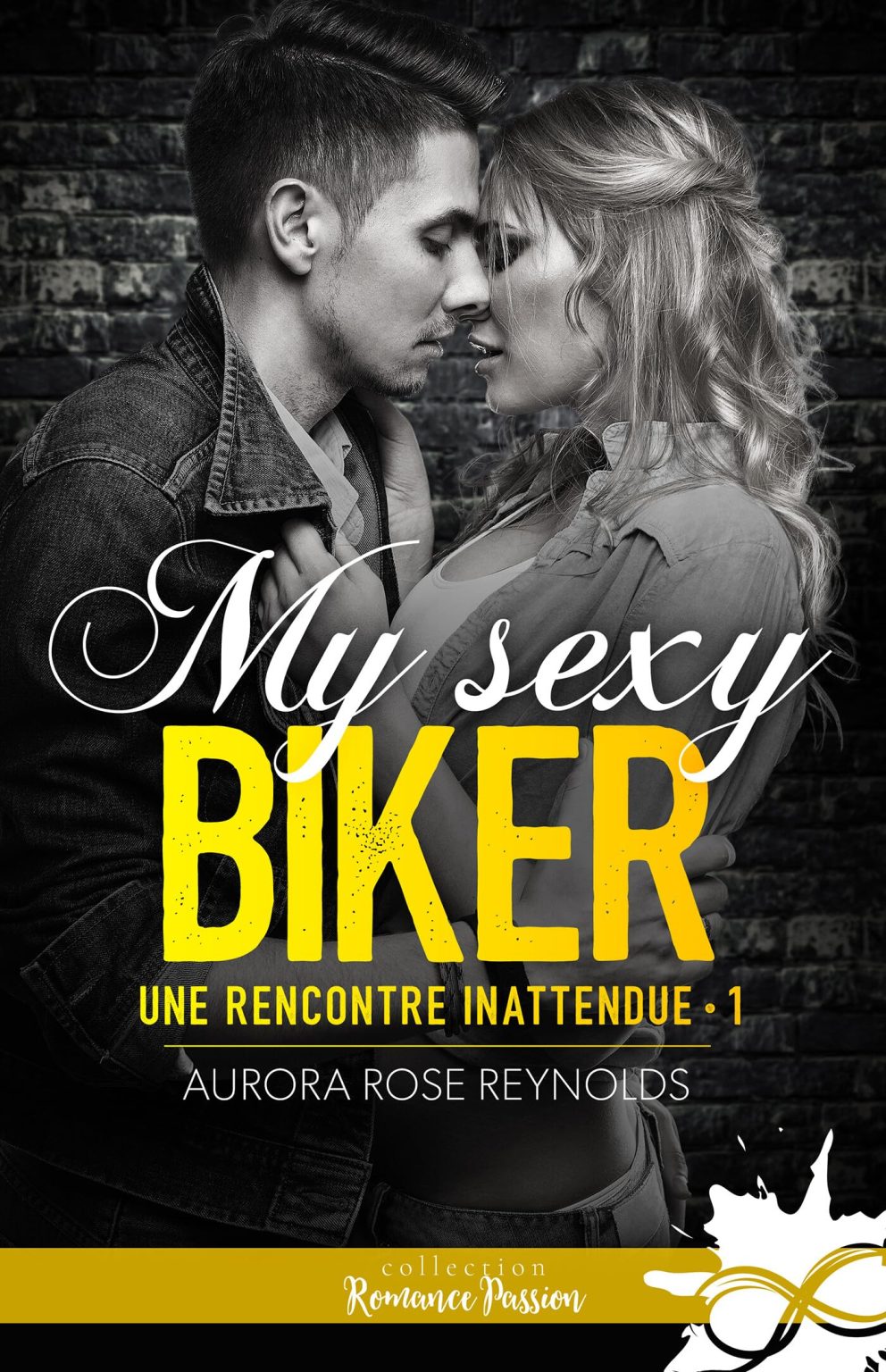 My sexy biker : Une rencontre inattendue - Livre 1