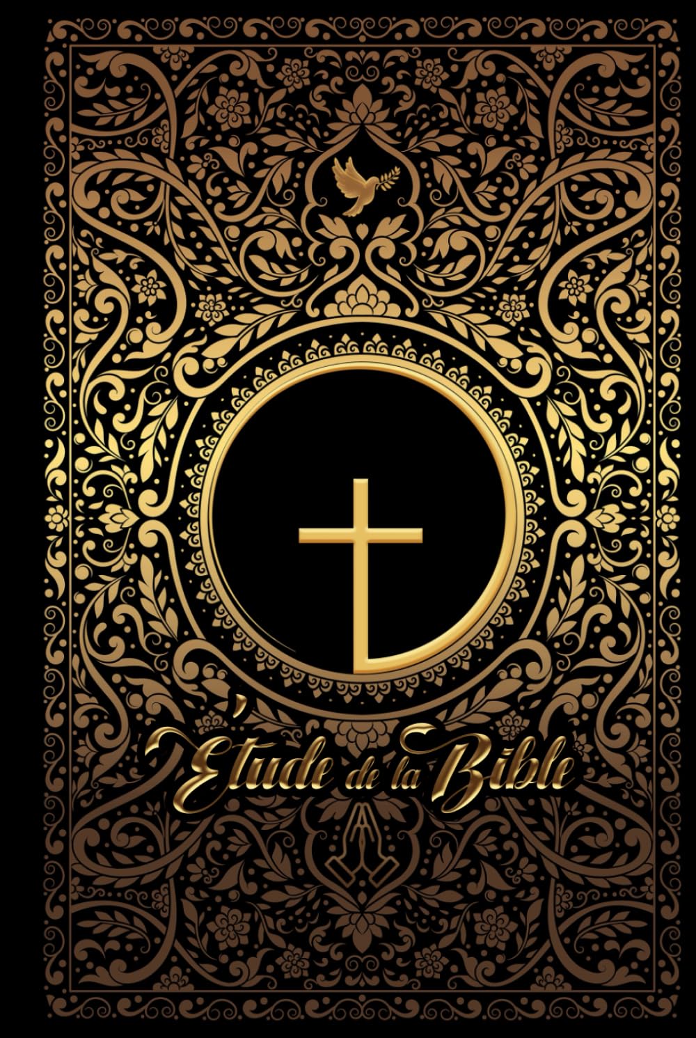 Carnet d'étude de la Bible : Versets, Prières et Réflexions Personnelles - Format Pratique 6x9