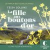 La fille aux boutons d'or : Le parfum des fleurs sauvages, Vol. 2 - Roman captivant d'amour et de secrets de famille