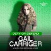 Defy or Defend: Un Roman Délicieusement Mortel par Gail Carriger