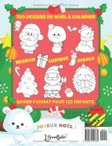 Mon Premier Grand Livre de Coloriage de Noël : 100 Illustrations Mignonnes pour Enfants de 1 à 4 Ans