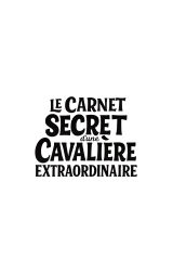 Carnet Secret d'une Cavalière (8-12 ans) : Histoires, Jeux et Conseils pour Jeunes Passionnés d'Équitation