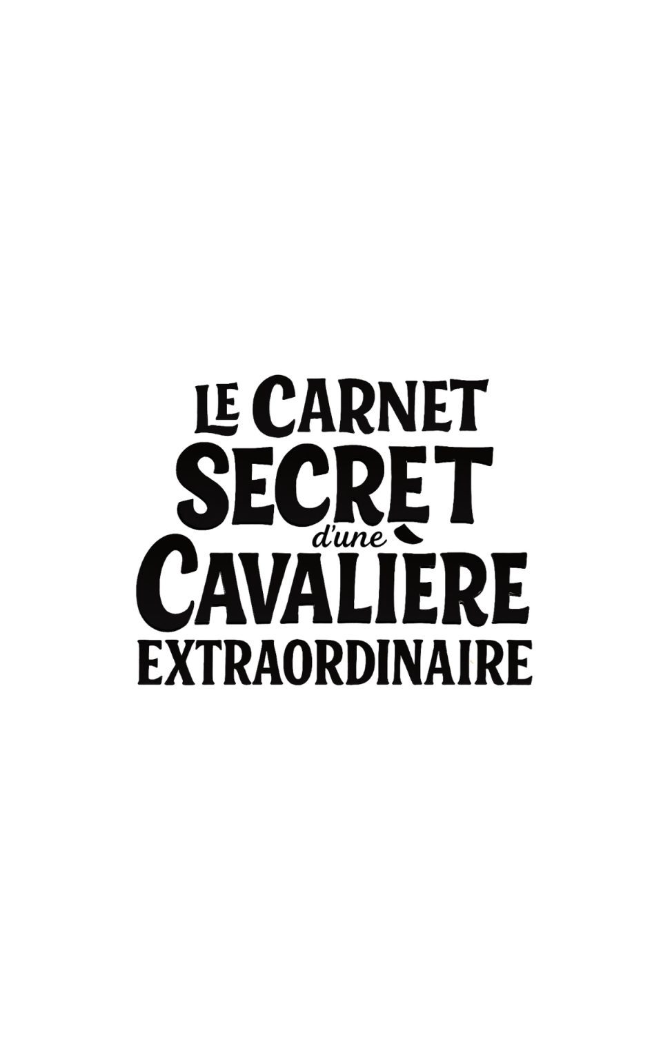 Carnet Secret d'une Cavalière (8-12 ans) : Histoires, Jeux et Conseils pour Jeunes Passionnés d'Équitation